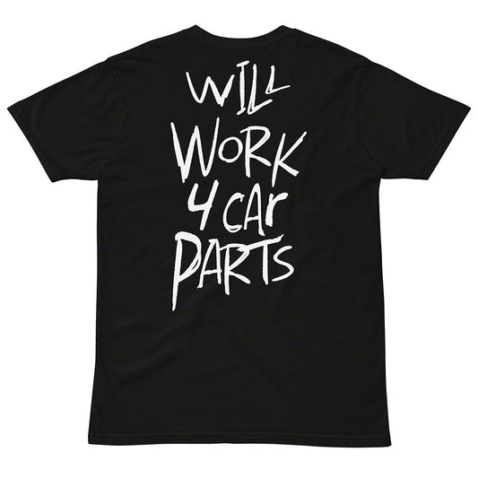 Throtl Will Work 4 Car Parts Short Sleeve T-Shirt; Black