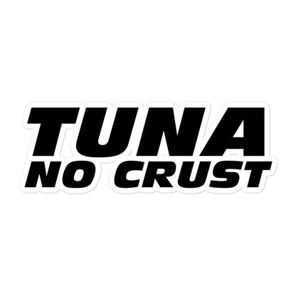 Throtl Tuna No Crust Sticker